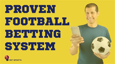 profitable football betting|proven football betting system.